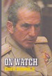 On Watch a Memoir