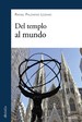 Del Templo Al Mundo