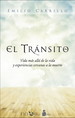 Transito, El/Vida Mas Alla De La Vida Y Experiencias Cercanas a La Muerte