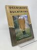 Deerskins Into Buckskins: How to Tan With Natural Materials-a Field Guide for Hunters and Gatherers