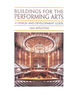 Buildings for the Performing Arts: a Design and Development Guide