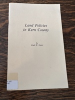 Land Policies in Kern County Bakersfield California