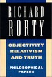 Objectivity, Relativism, and Truth: Philosophical Papers Volume 1