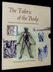 The Fabric of the Body: European Traditions of Anatomical Illustration