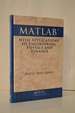 Matlab With Applications to Engineering, Physics and Finance