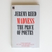 Madness: the Price of Poetry