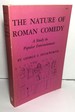 The Nature of Roman Comedy: A Study in Popular Entertainment