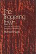 The Triggering Town: Lectures and Essays on Poetry and Writing