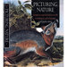 Picturing Nature: American Nineteenth-Century Zoological Illustration