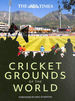 The Times Cricket Grounds of the World