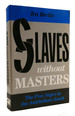 Slaves Without Masters the Free Negro in the Antebellum South