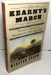 Kearny's March: The Epic Creation of the American West, 1846-1847