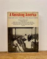 A Vanishing America: the Life and Times of the Small Town