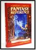 Writer's Complete Fantasy Reference: an Indispensible Compendium of Myth and Magic