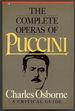 The Complete Operas of Puccini: a Critical Guide