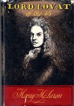 Lord Lovat of the '45: the End of an Old Song