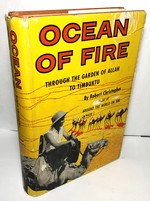 Ocean of Fire: Through the Garden of Allah to Timbuktu