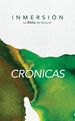 Inmersin: Crnicas (Tapa Rstica) (Inmersin: La Biblia De Lectura) (Spanish Edition)