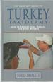 The Complete Guide to Turkey Taxidermy