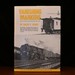 Vanishing Markers Memories of Boston and Maine Railroading 1946-1952