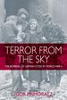 Terror From the Sky: the Bombing of German Cities in World War II