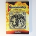 Demonolatry: an Account of the Historical Practice of Witchcraft (Dover Occult)