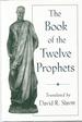 The Book of the Twelve Prophets