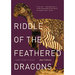 Riddle of the Feathered Dragons: Hidden Birds of China [Pb]