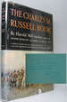 The Charles M. Russell Book: the Life and Work of the Cowboy Artist