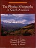 The Physical Geography of South America