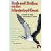 Birds and Birding on the Mississippi Coast