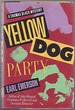 Yellow Dog Party