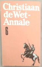 Christiaan De Wet-Annale Nommer 6: Veldkornet Salmon Van as