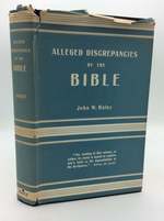 An Examination of the Alleged Discrepancies of the Bible