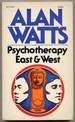 Psychotherapy East and West