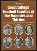 Great College Football Coaches of the Twenties and Thirties