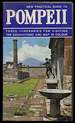 Pompeii: Practical Guide for the Visit to the Excavations [Cover Title]: New Practical Guide to Pompeii. Three Itineraries for Visiting the Excavations and Map in Colour