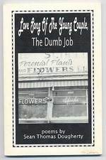 Love Song of the Young Couple, the Dumb Job. Poems