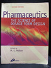 Pharmaceutics: the Science of Dosage Form Design