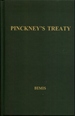 Pinckney's Treaty: America's Advantage From Europe's Distress, 1783-1800