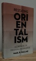 Restating Orientalism: a Critique of Modern Knowledge