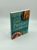 The Enchantingly Easy Persian Cookbook 100 Simple Recipes for Beloved Persian Food Favorites