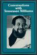 Conversations With Tennessee Williams