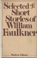 Selected Short Stories of William Faulkner