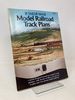 18 Tailor-Made Model Railroad Track Plans