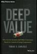 Deep Value: Why Activist Investors and Other Contrarians Battle for Control of Losing Corporations (Wiley Finance)