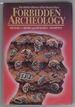 Forbidden Archeology: the Hidden History of the Human Race