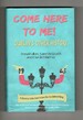 Come Here to Me! Dublin's Other History