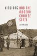 Xinjiang and the Modern Chinese State (Studies on Ethnic Groups in China)