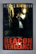 Beacon of Vengeance a Novel of Nazi Germany